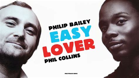 lyrics phil collins - easy lover westcoasttv123|PHIL COLLINS FEAT. PHILIP BAILEY .
